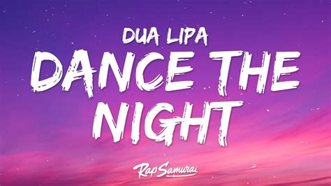 lyrics dance the night|dua lipa dancing the night.